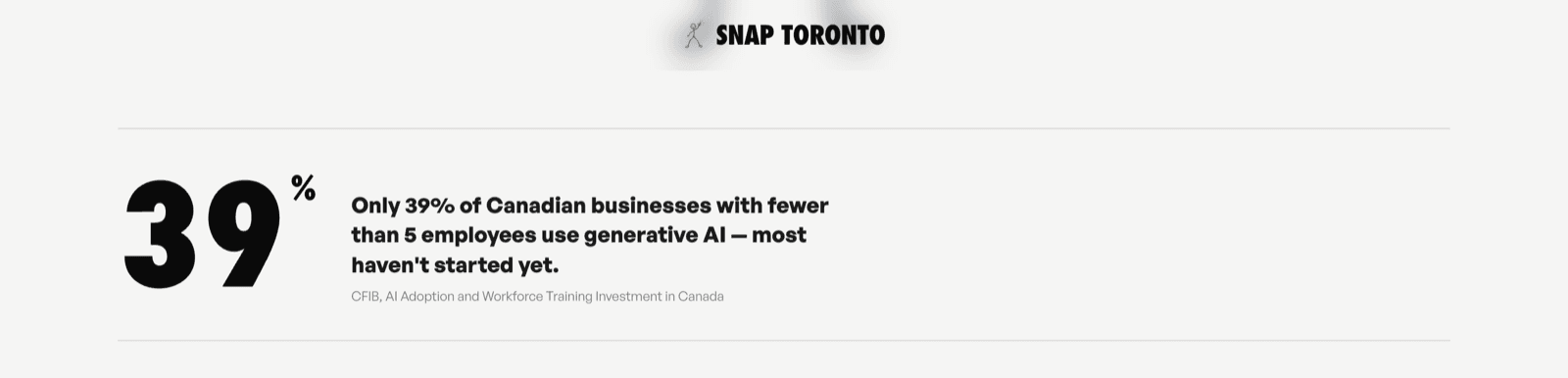 Snap Toronto statistics section — oversized numerals beside cited claims